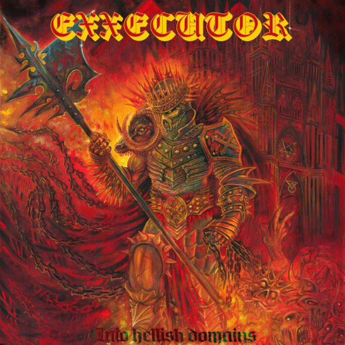 Exxecutor : Into Hellish Domains